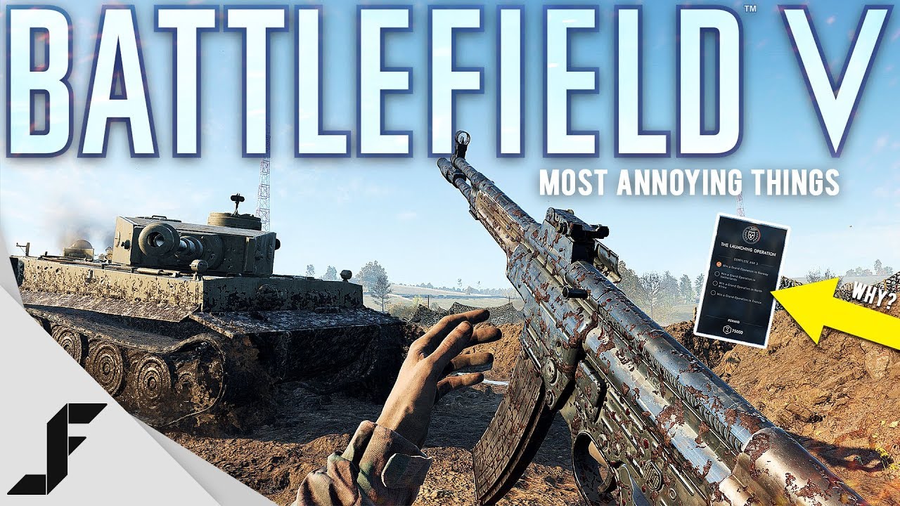 Battlefield 5 Annoying things that frustrate New and Core players