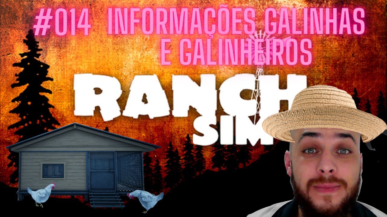 #014 Ranch Simulator - Dicas cria&ccedil;&atilde;o de galinhas e galinheiros