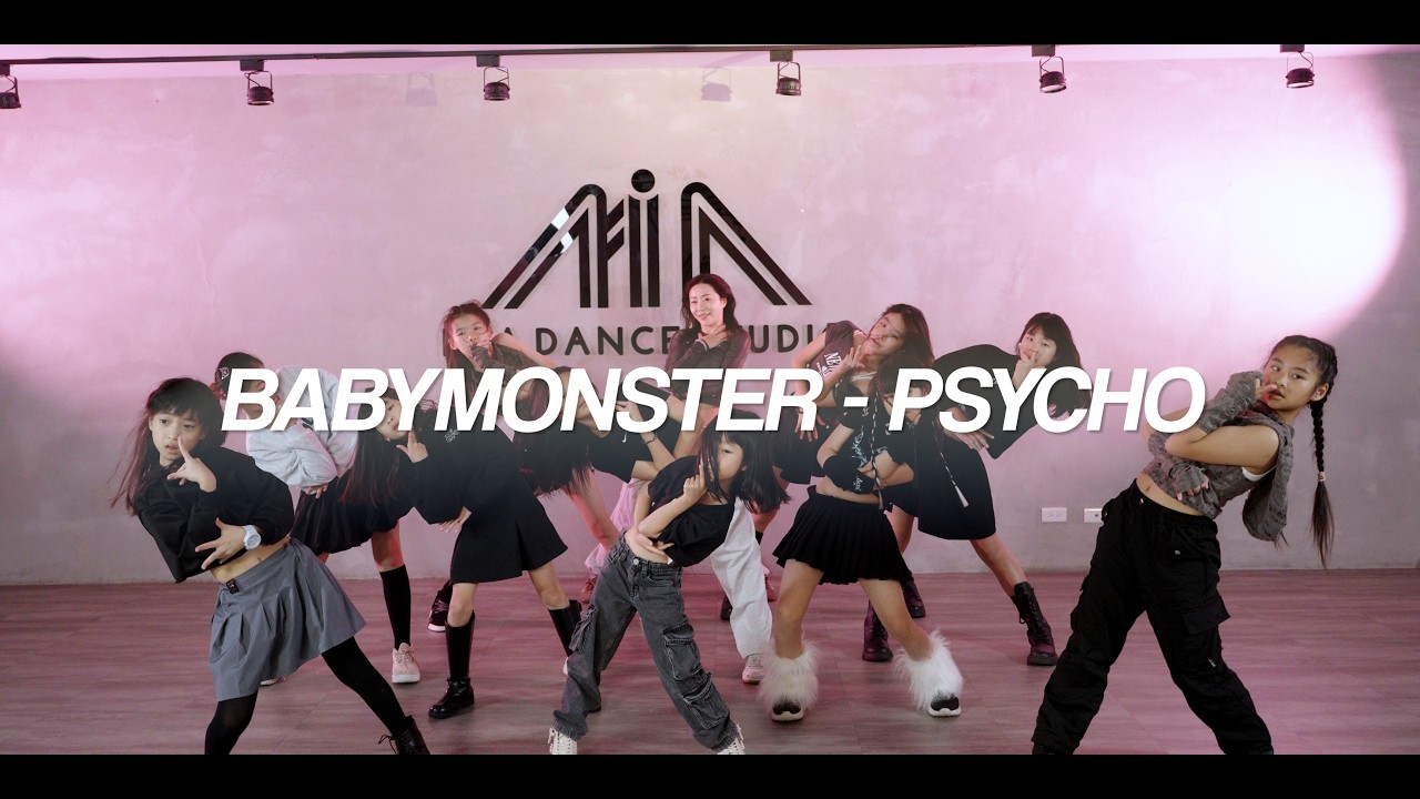 BABYMONSTER - PSYCHO | Dance Cover by Ana | MIA DANCE STUDIO |