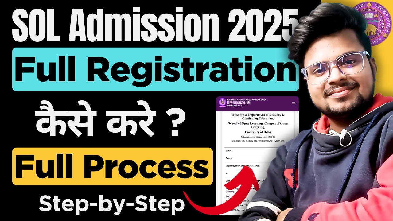 🔥How To Fill Full Registration Form For DU SOL Admission 2025-26 | Step-by-Step Online Form Fill Up