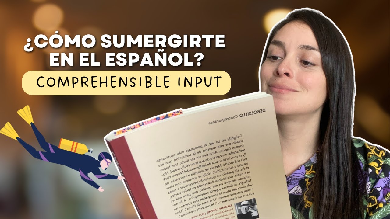 ⭐How to immerse yourself in Spanish? |  Comprehensible input in Spanish