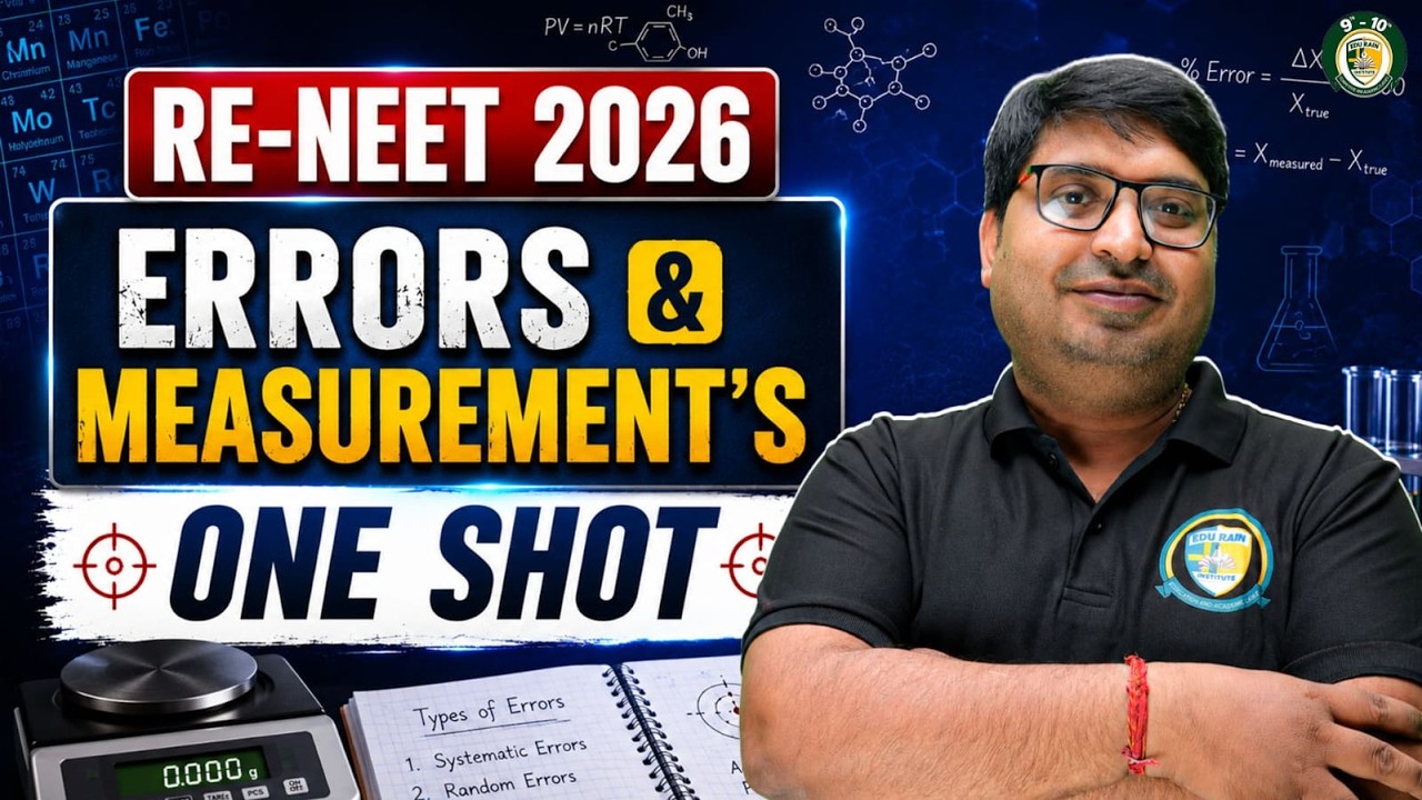 RENEET 2026 - Errors and Measurement Class 11 One Shot | All Concepts & Theory | By Diwakar Sir