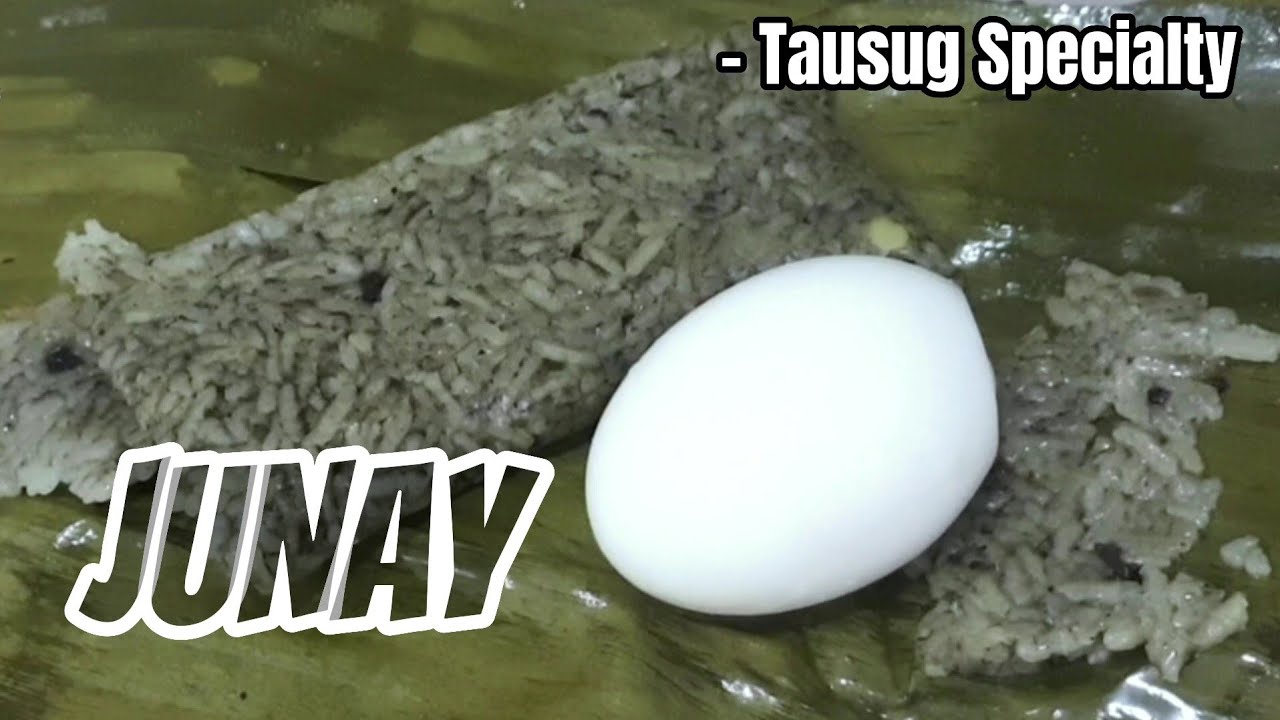 TAUSUG JUNAY RECIPE | Tausug food | Tausug Specialty