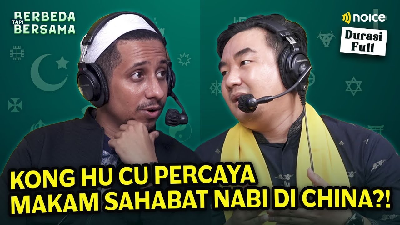 HABIB JAFAR MENGULIK KONG HU CU YANG PERCAYA MAKAM SAHABAT NABI ADA DI CHINA - BERBEDA TAPI BERSAMA