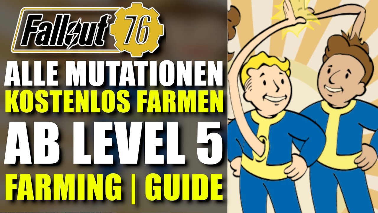Alle Mutationen kostenlos ab Level 5 | 2020 Farming Guide | Fallout 76