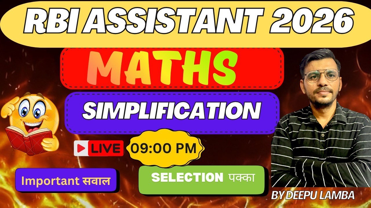 Top 50 Simplification for RBI Assistant and Bank Exams 2026 | Maths by Deepu Lamba  | Quant Guide