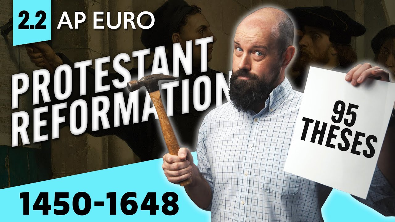 Протестантская РЕФОРМАЦИЯ: объяснение [AP Euro Review: Модуль 2, Тема 2 (2.2)]