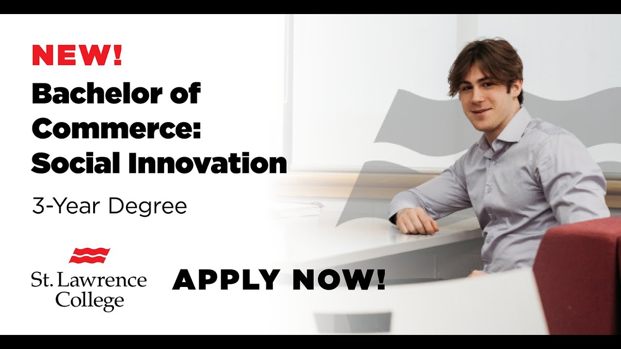 Bachelor of Commerce: Social Innovation at St. Lawrence College