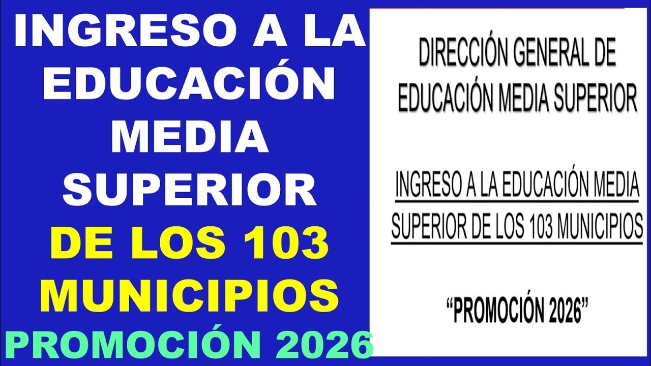 INGRESO A LA EDUCACIÓN MEDIA SUPERIOR DE LOS 103 MUNICIPIOS. (ESTADO DE MÉXICO).