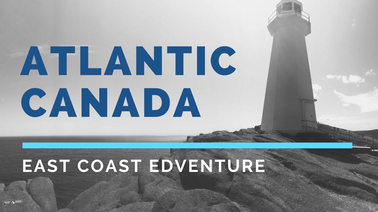 Canada's Atlantic Provinces