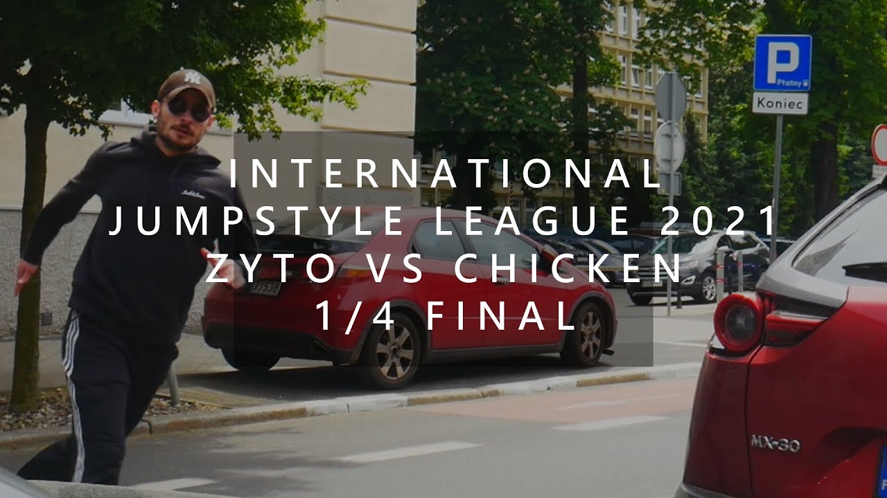 INTERNATIONAL JUMPSTYLE LEAGUE 2021 | ZYTO VS CHICKEN | QUARTERFINALS