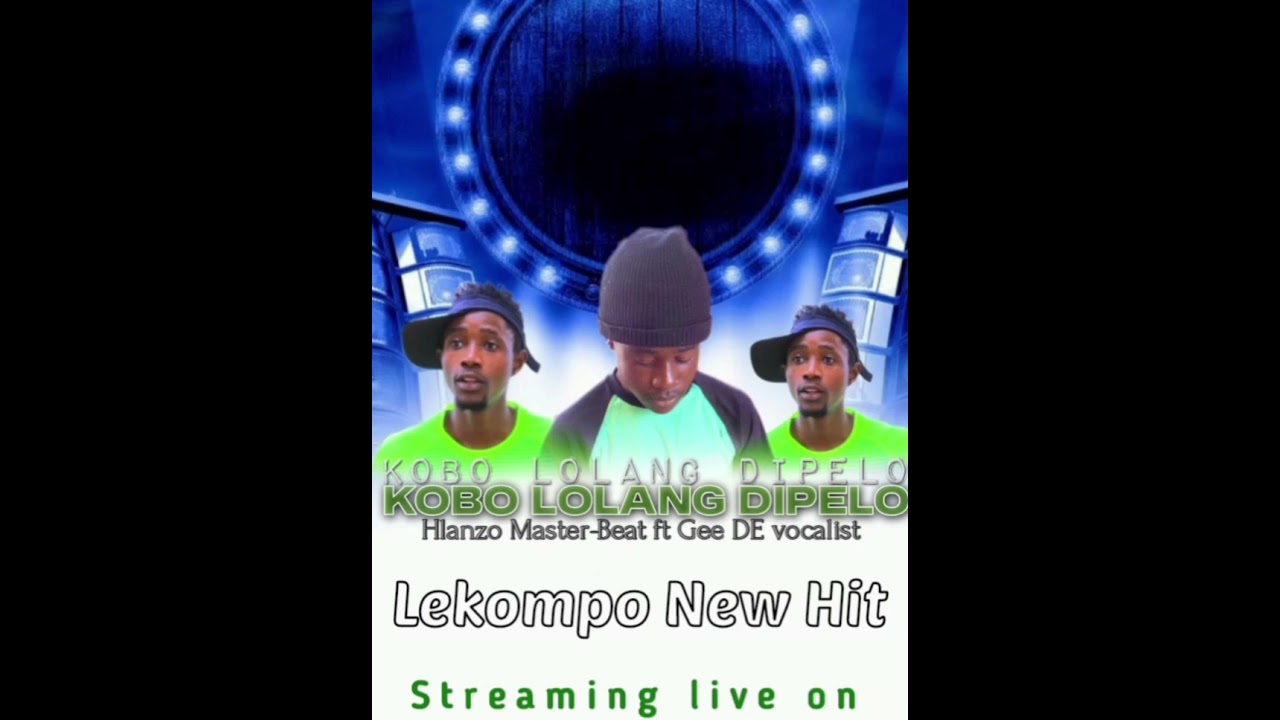 (Kobololang Di pelo)-Gee Dhe Vocalist & Hlanzo Masterbeat 