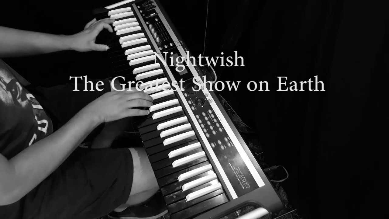 Nightwish - The Greatest Show on Earth (Keyboard Cover)