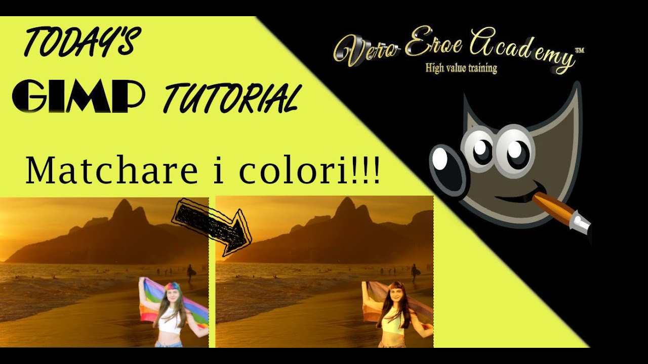 TUTORIAL GIMP - COME ABBINARE I COLORI DELLE FOTO!!! E' semplicissimo!!!