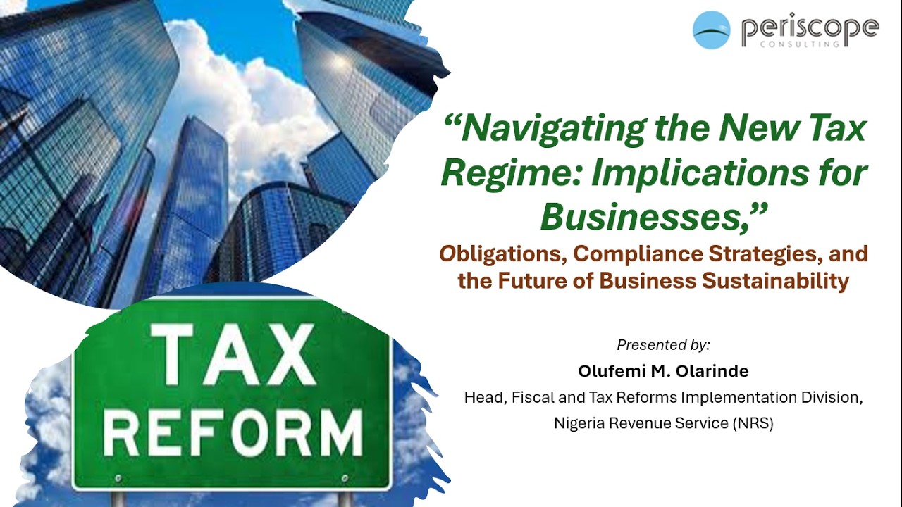 Navigating the New Tax Regime: Practical Compliance Strategies & the Way Forward for Businesses