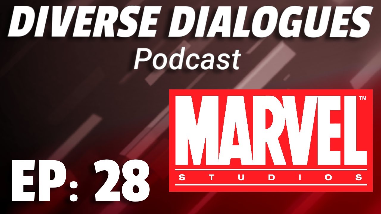 THE WHOLE GANG RANKING MARVEL MOVIES | Diverse Dialogues Podcast (Episode 28)