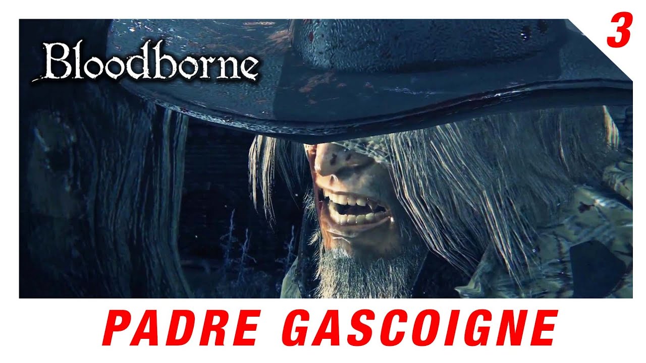 ¿Cómo derrotar al Padre Gascoigne? - Bloodborne - NG+
