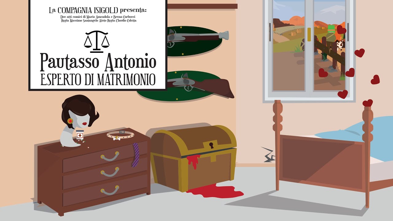 [Spettacolo Teatrale Completo] Pautasso Antonio Esperto di Matrimonio - Compagnia ISIGOLD