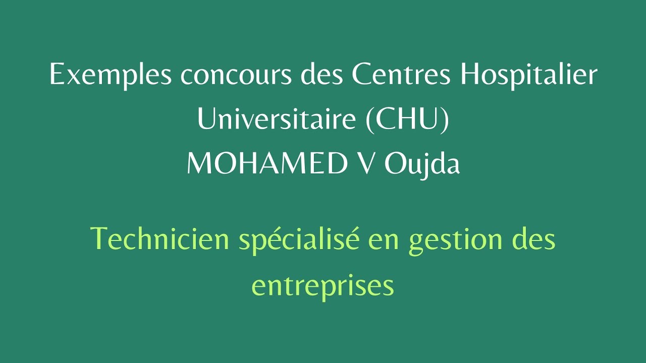 CHU Mohamed  VI d'Oujda: correction QCM TS gestion des entreprises