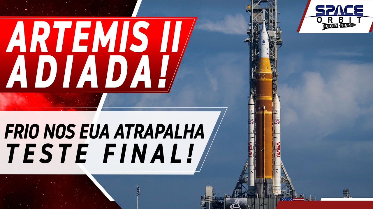 ARTEMIS II ADIADA E VOLTA A LUA VAI DEMORAR UM POUCO MAIS!