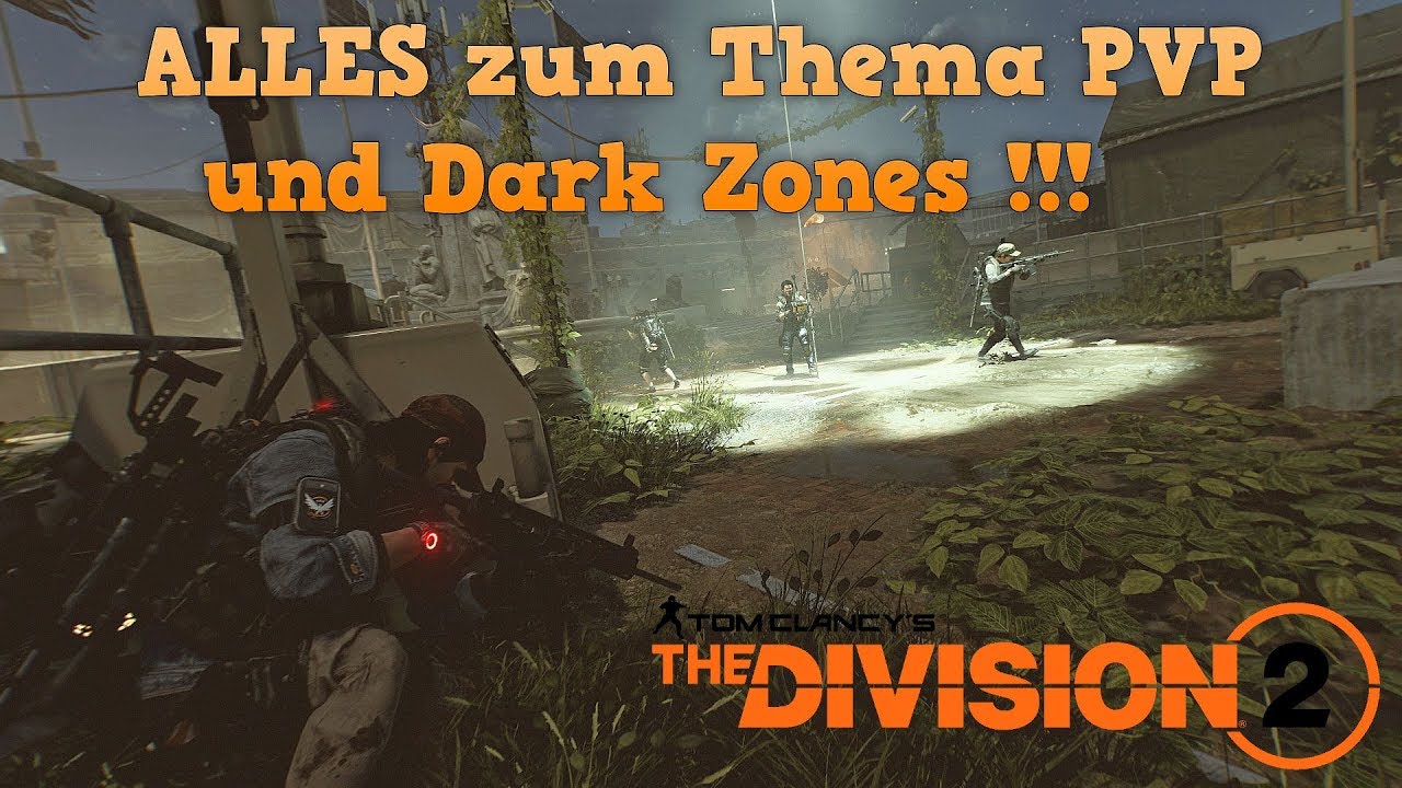 The Division 2 | ALLES zum Thema PVP und den Dark Zones