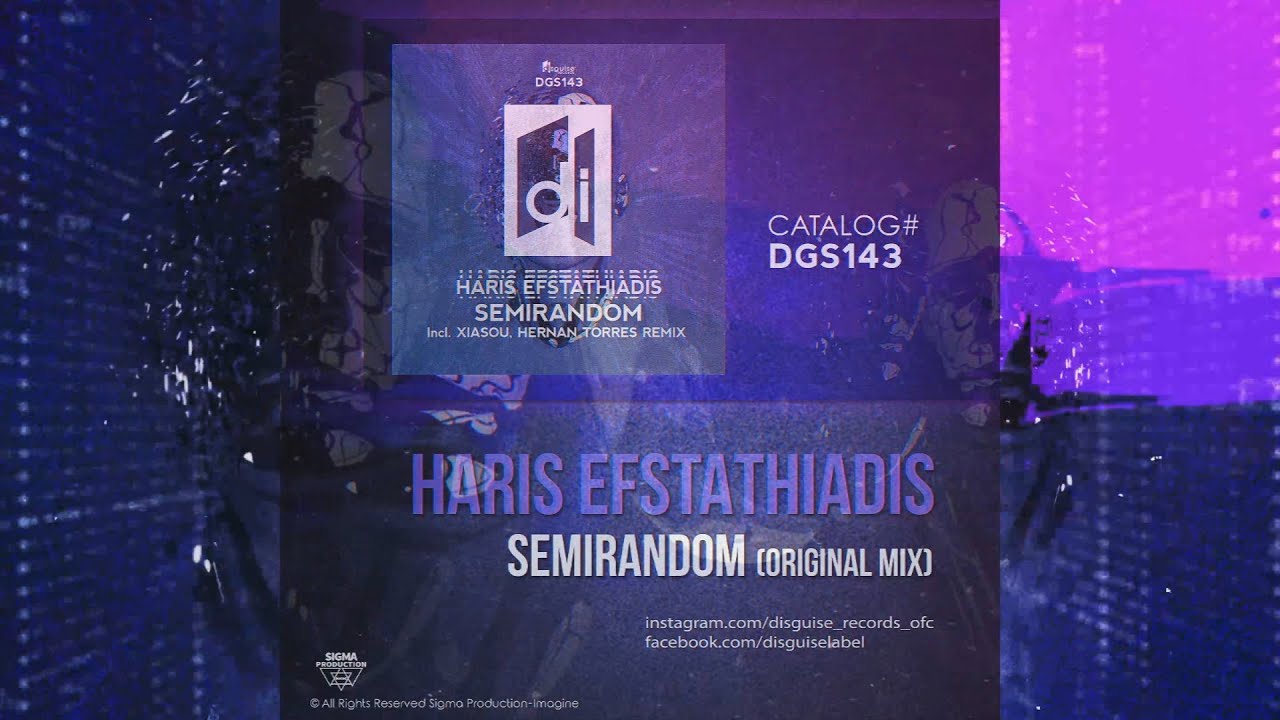 Haris Efstathiadis - Semirandom (Original Mix) [DGS143]