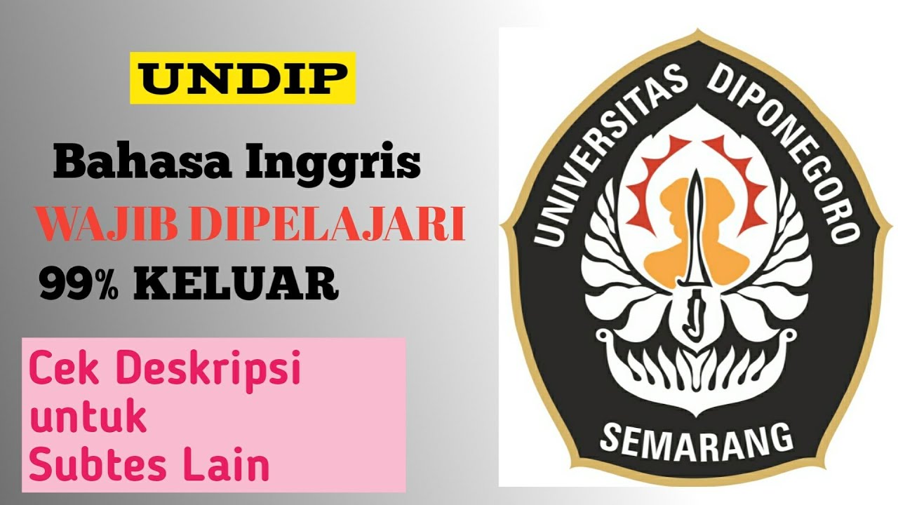 Soal Bahasa Inggris Ujian Mandiri UNDIP 2023