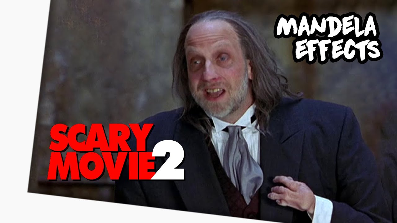 Scary Movie 2 Mandela Effect Update