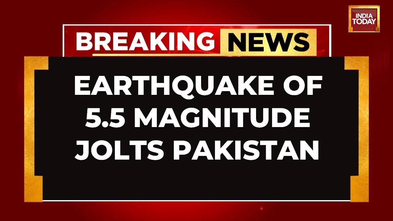 Magnitude 5.5 Earthquake Hits Pakistan | Tremors Felt in Several Regions, No Major Damage Reported