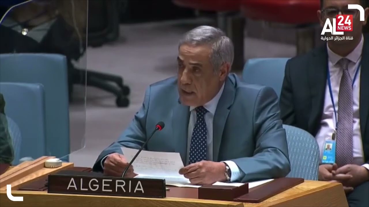 مجلس الأمن.. الجزائر تشدد على ضرورة حماية بعثات حفظ السلام