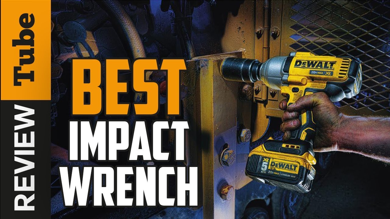 ✅Impact Wrench: Best Impact Wrench (Buying Guide)