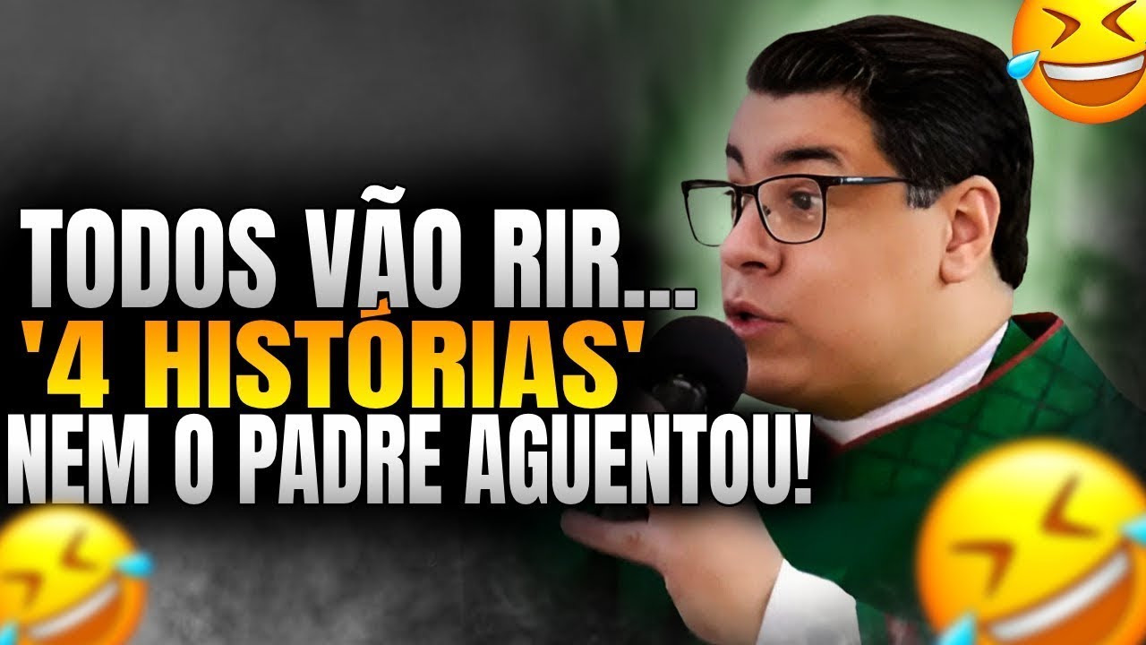 #padre As 4 Hist&oacute;rias Mais INCR&Iacute;VEIS do Padre que V&atilde;o Te Fazer Rir!