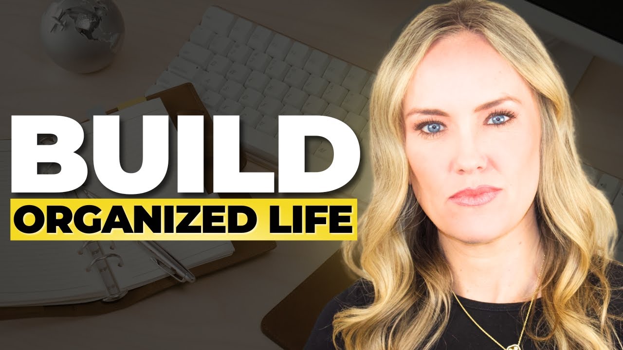 How To Be An Organized Woman FAST with THESE 18 Habits