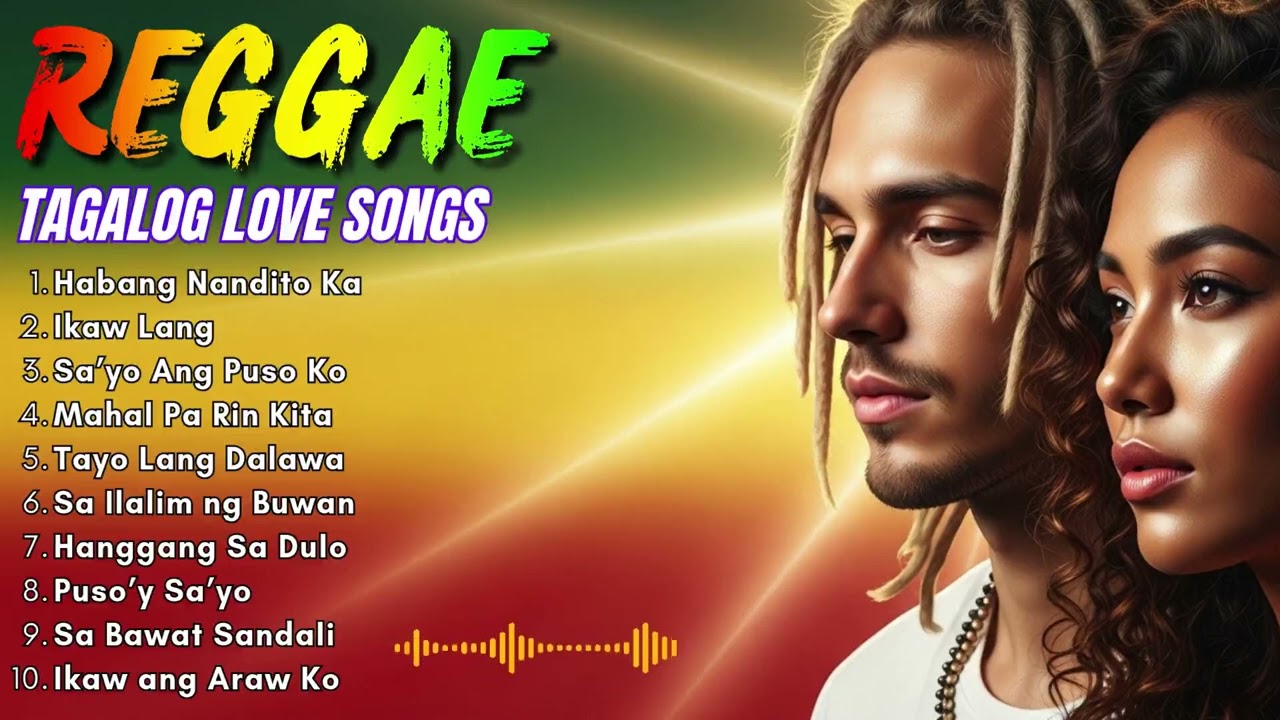 Tagalog OPM Reggae Love Music 2026 🎧 Romantic Chill Playlist