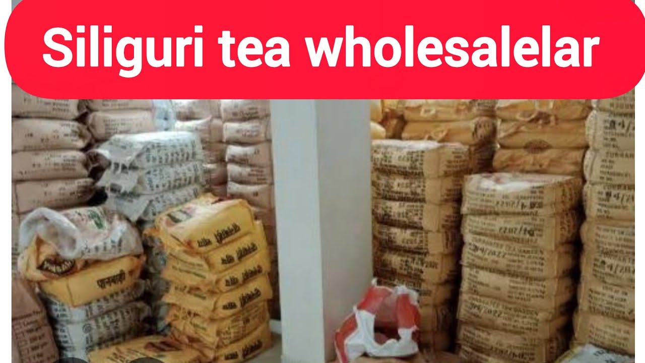 Siliguri tea wholesalelar chai Patti wholesalelar लूज टी होलसेलर chal Patti wholesale market चाय 
