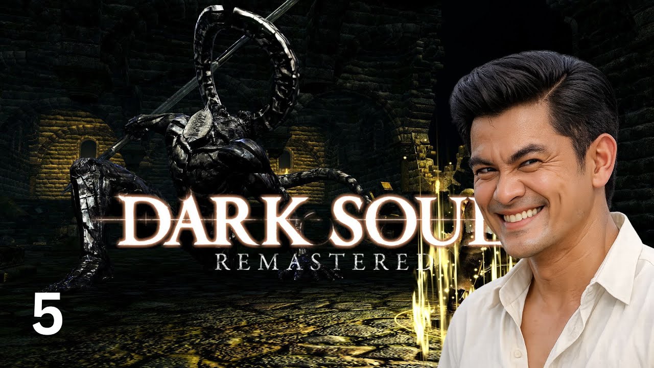 ต่วย ยอดชาย  -Dark Souls Remastered - (Part 5)