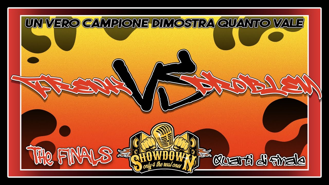 FRENK vs PROBLEM | FINALISSIMA SHOWDOWN | Semifinali