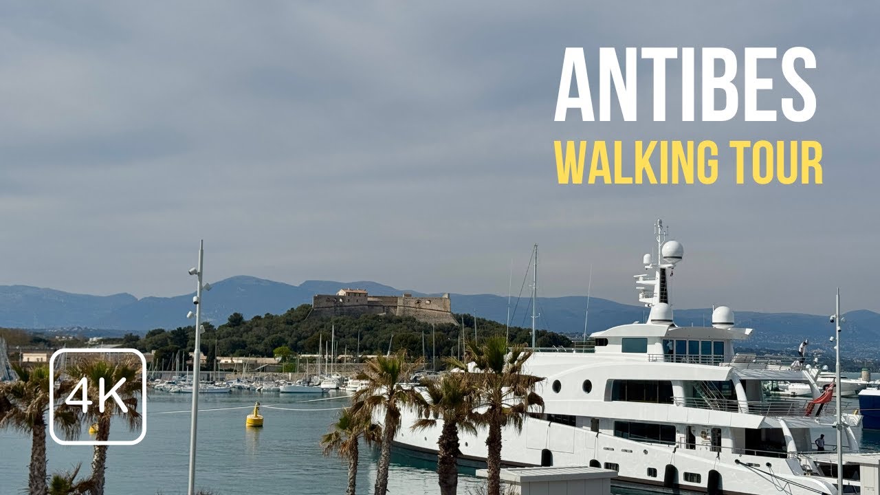 Exploring Antibes, France: 4K Walking Tour | Places to visit around Nice