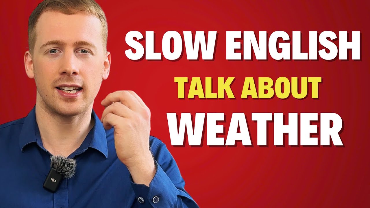 ☀️ How To Talk About Weather – Slow English With Brian (Level A2-B1) 🌦️