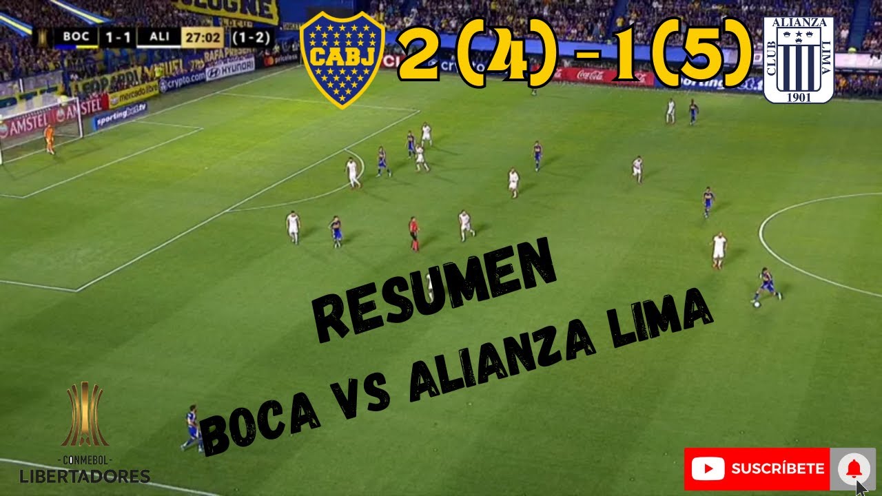 BOCA 2 - 1 ALIANZA LIMA RESUMEN COMPLETO | COPA LIBERTADORES 🔵🟡🔵