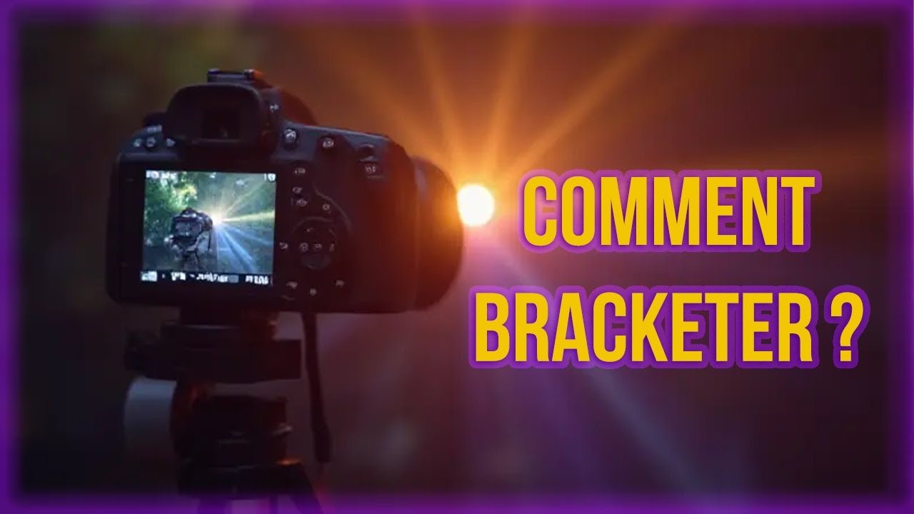 Bracketing en Photo : Comment Capturer et Fusionner des Expositions en HDR 📸 (Tuto Complet)