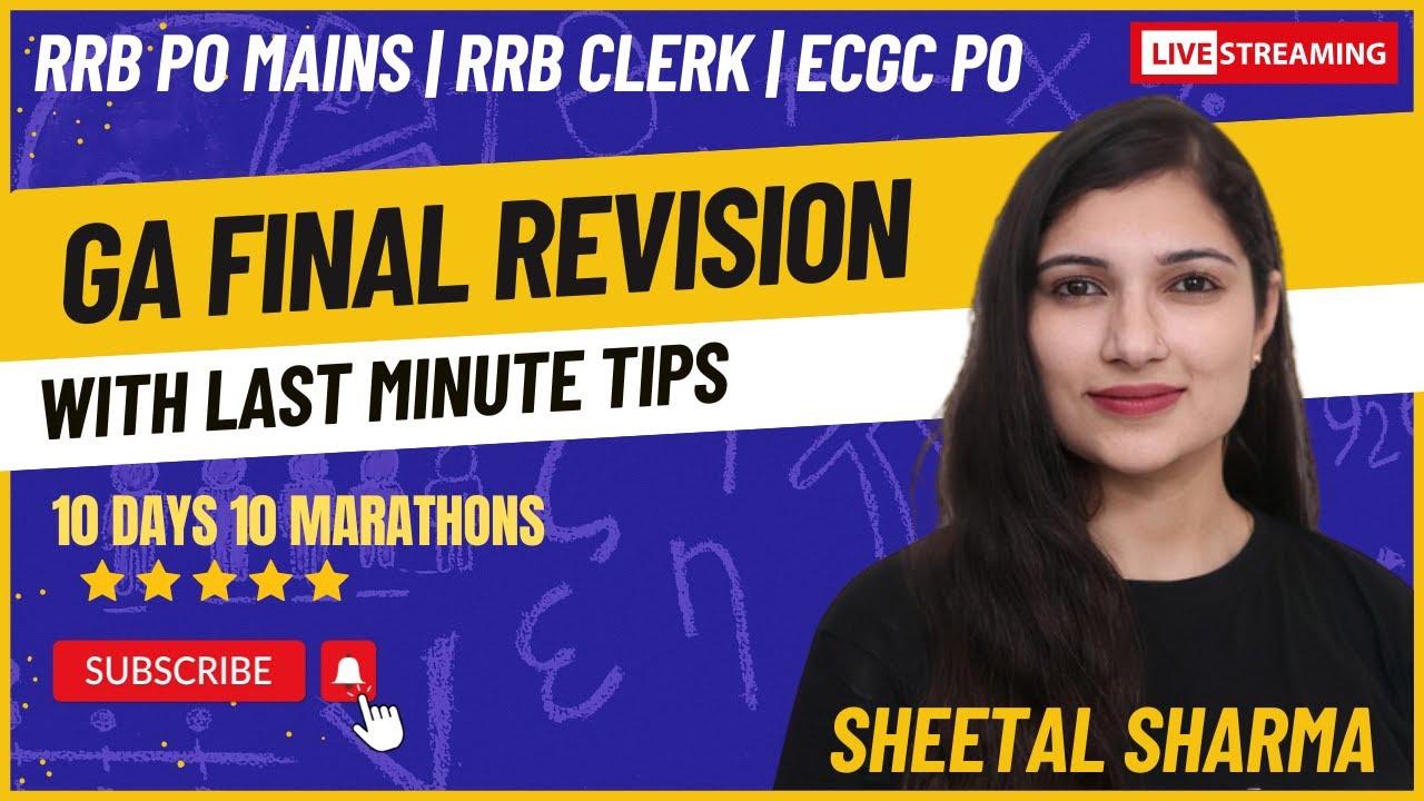 RRB PO MAINS 2025 GA REVISION | FINAL TIPS | RRB PO RRB CLERK | 10 DAYS 10 MARATHONS by Sheetal Mam