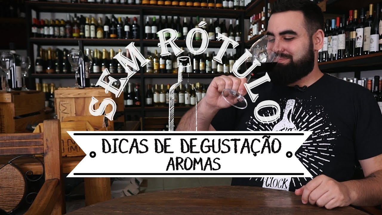 Dicas de Degustação - Aromas do Vinho