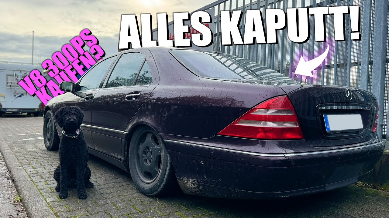 Diese KAPUTTE 300PS V8 S-KLASSE kaufen und ZERSTÖREN?!
