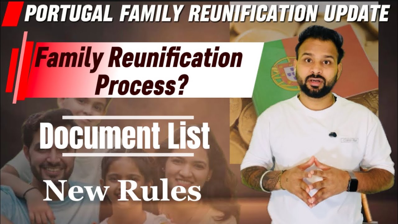 Portugal Family Reunification 2026 | Documents List | Process Time | New Rules 🇵🇹