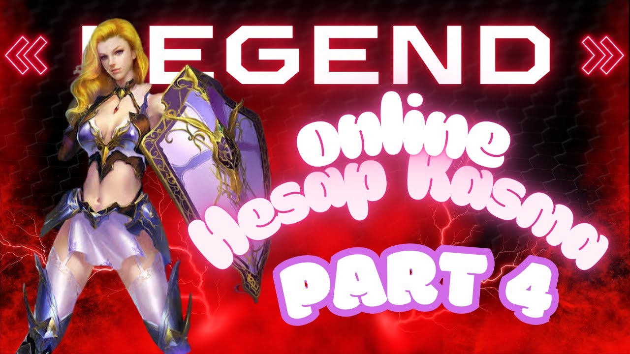 Legend Online 18 Level Savaş Gücü Yükseltme 350K PART 4