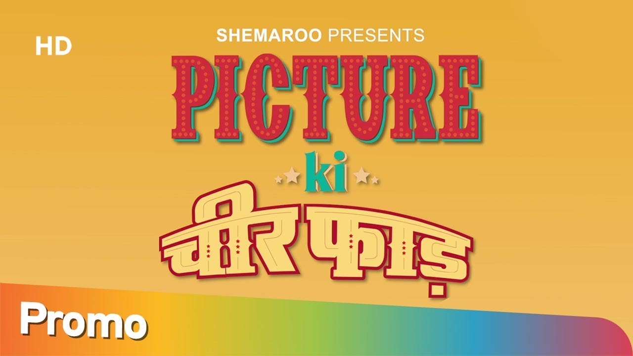 Picture Ki Cheerphaad | Gaurav Kapoor | Shemaroo | Book Your Tickets Now On Vkaao