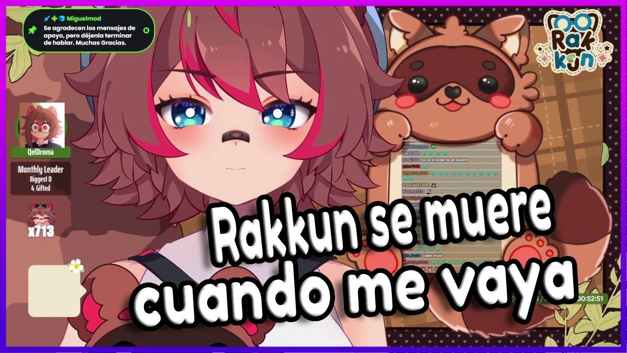 Rakkun cuando me vaya Rakkun se termina pero voy a seguir