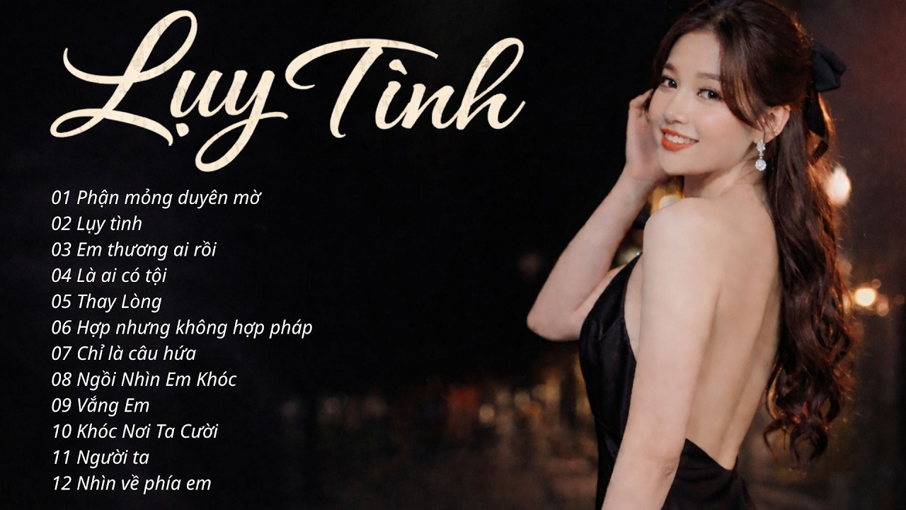 Lụy Tình - Tuyển Tập Nhạc Buồn Hay Nhất 2026 | 12 Ca Khúc Thất Tình Nghe Là Nghiện