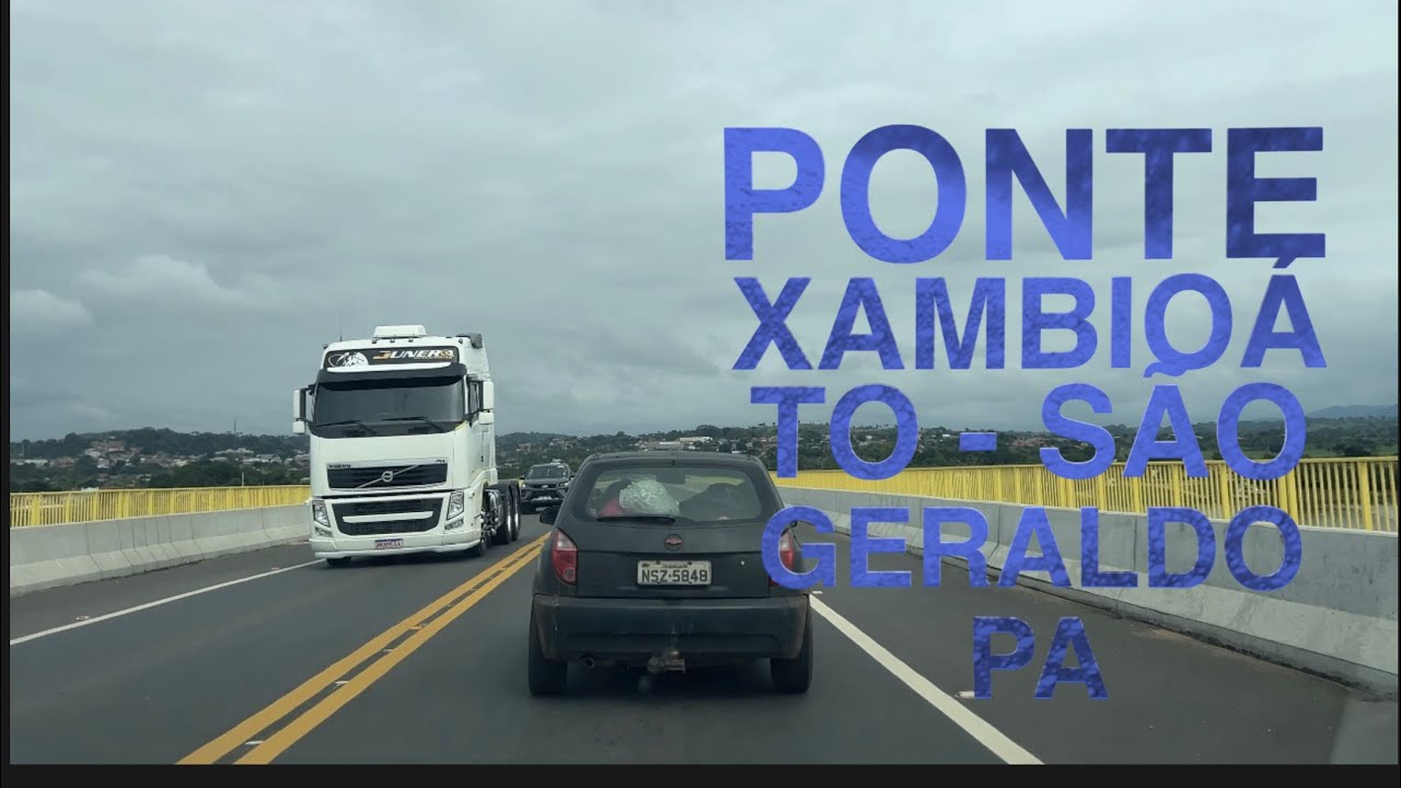Ponte  Jair Bolsonaro entre Xambioá TO e São Geraldo no PÁ